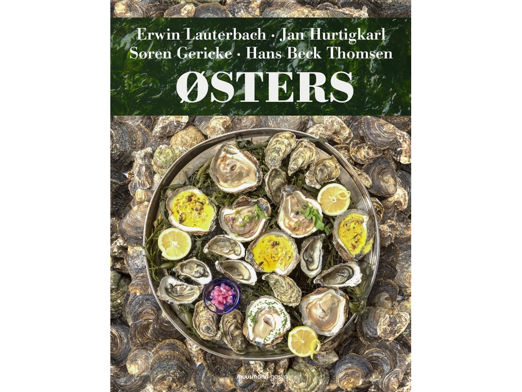 Østers | Erwin Lauterbach, Jan Hurtigkarl, Søren Gericke og Hans Beck Thomsen