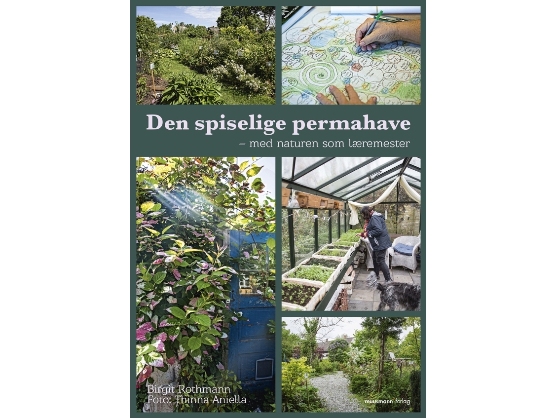 Den spiselige permahave | Birgit Rothmann og Thinna Aniella Michelsen