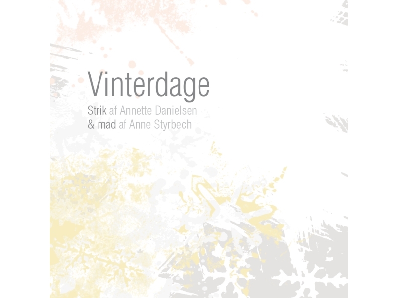 Vinterdage | Annette Danielsen Og Anne Styrbech