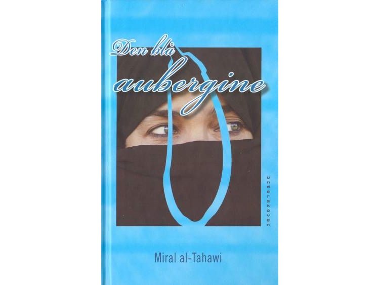 Den Blå Aubergine | Miral Al-Tahawi