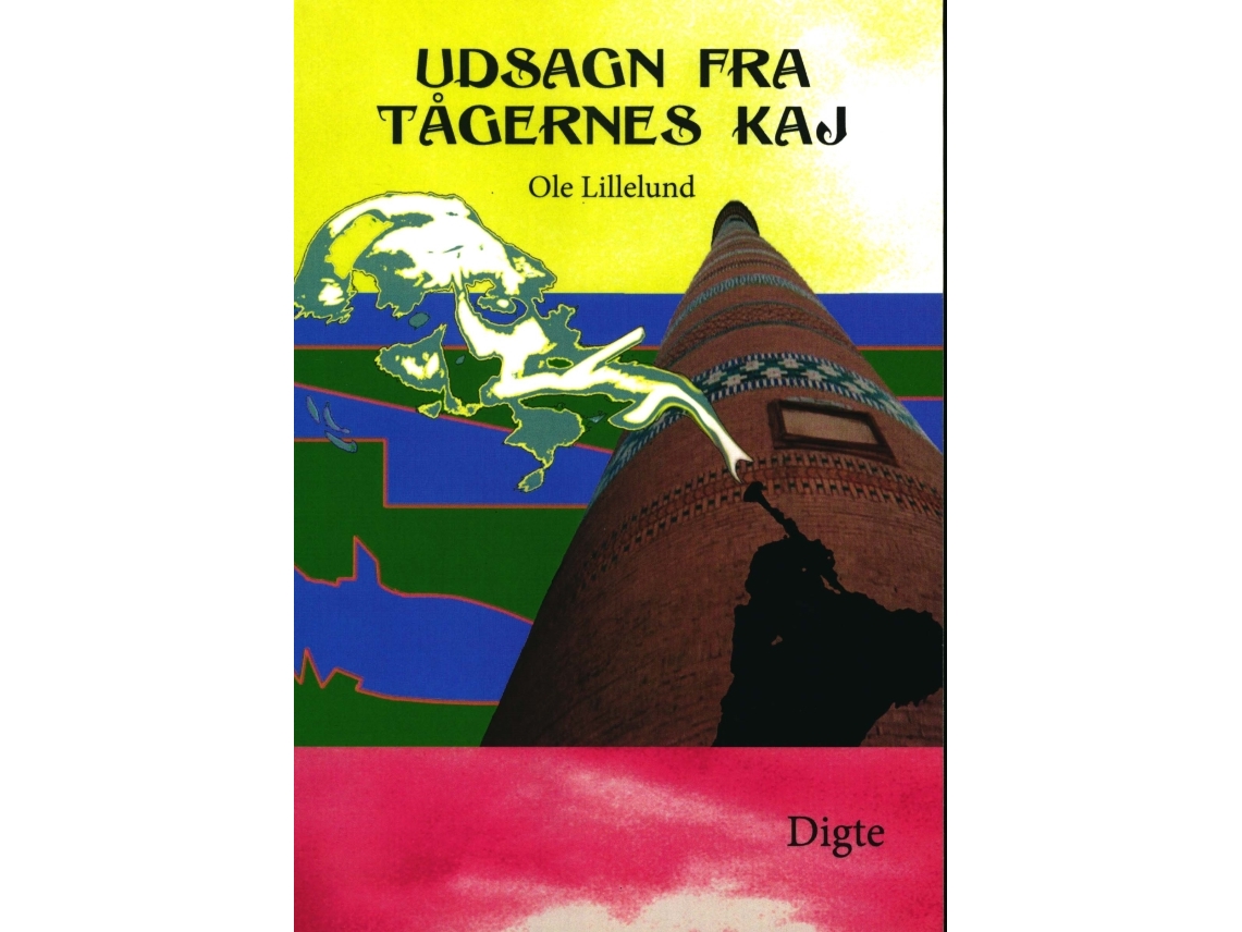Udsagn Fra Tågernes Kaj | Ole Lillelund