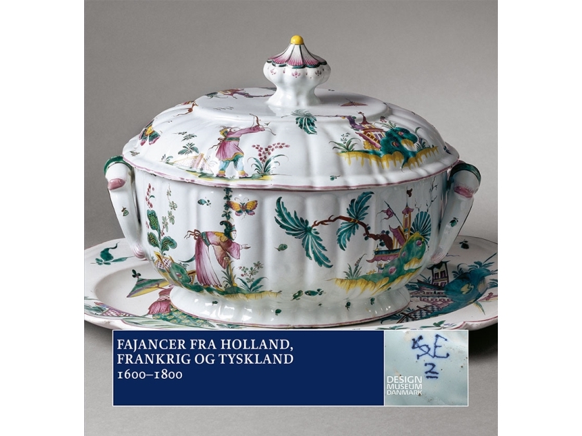 Fajancer Fra Holland, Frankrig Og Tyskland | Ulla Houkjær
