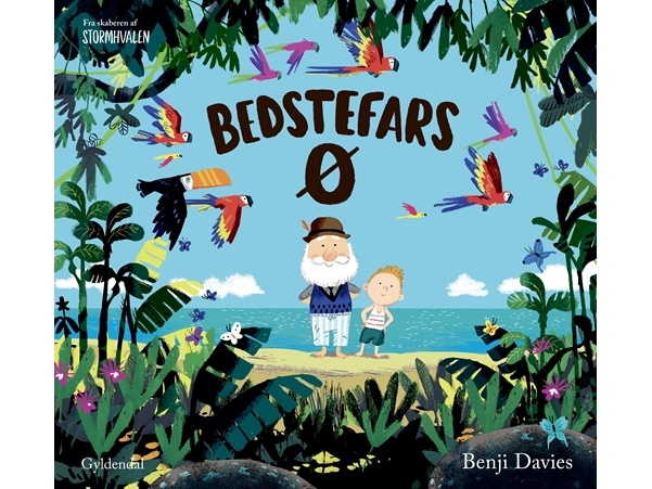 Bedstefars Ø | Benji Davies | Sprache: Dänish