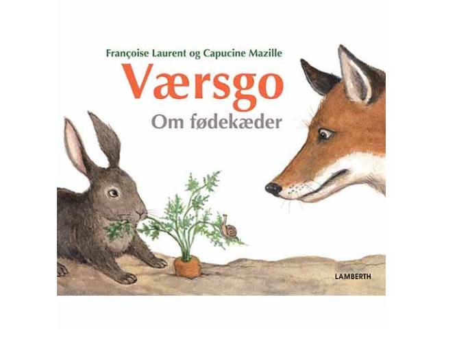 Bitteschön - Über Lebensmittelketten | Françoise Laurent | Sprache: Dänish