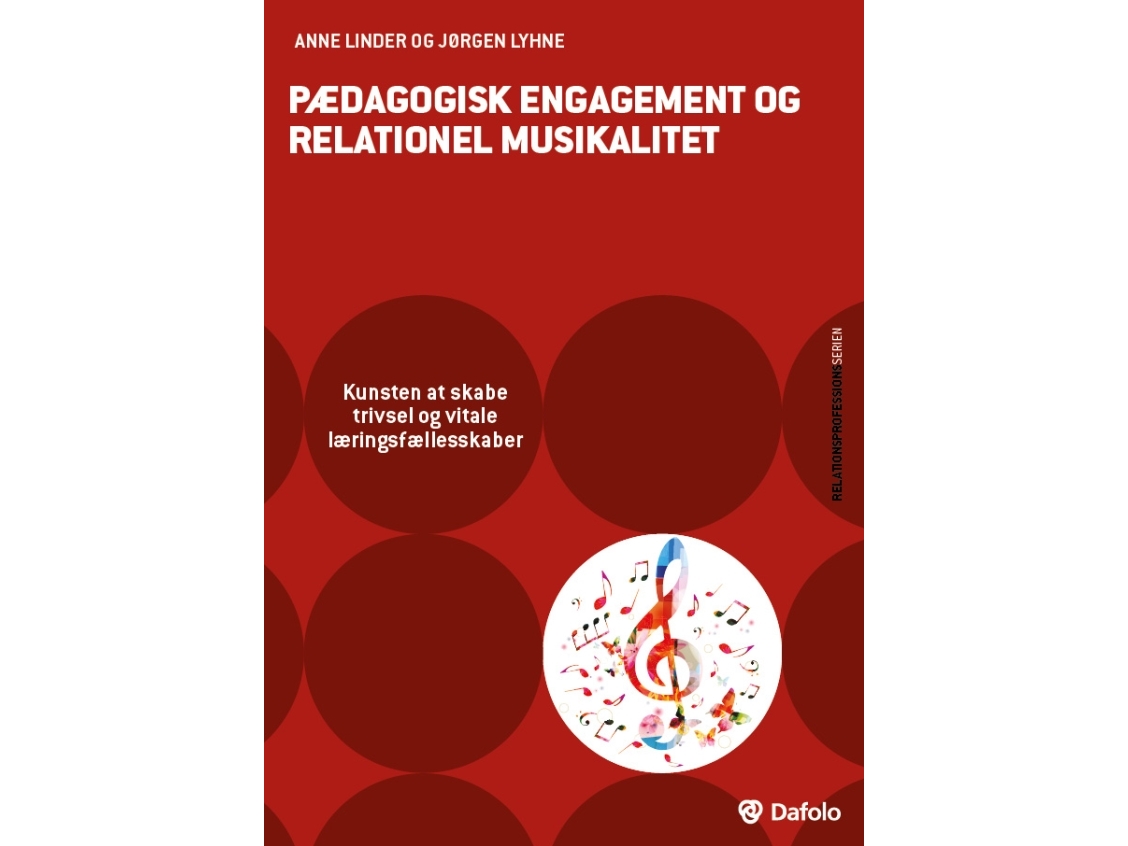 Pädagogisches Engagement Und Relationale Musikalität | Anne Linder, Jørgen Lyhne | Sprache: Dänish