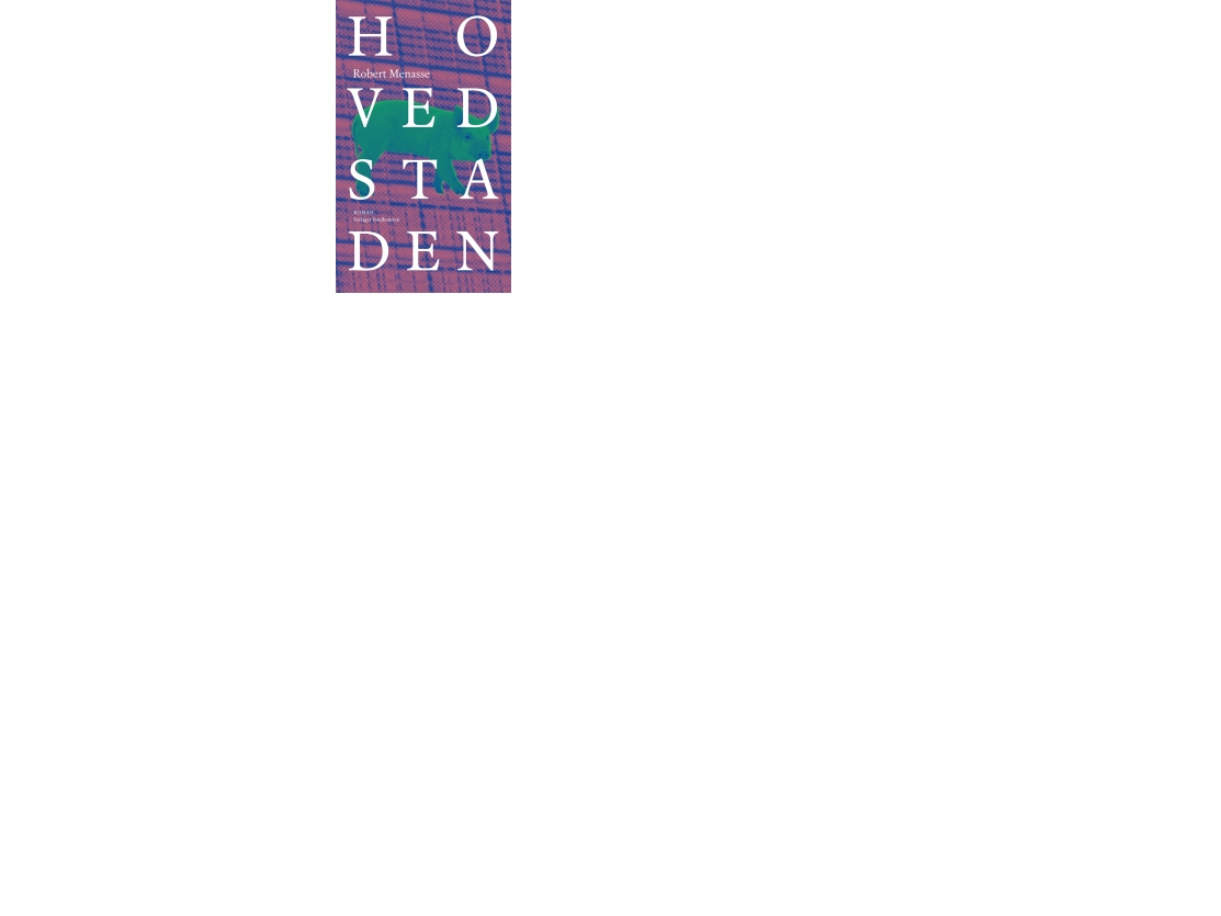 Hovedstaden | Robert Menasse