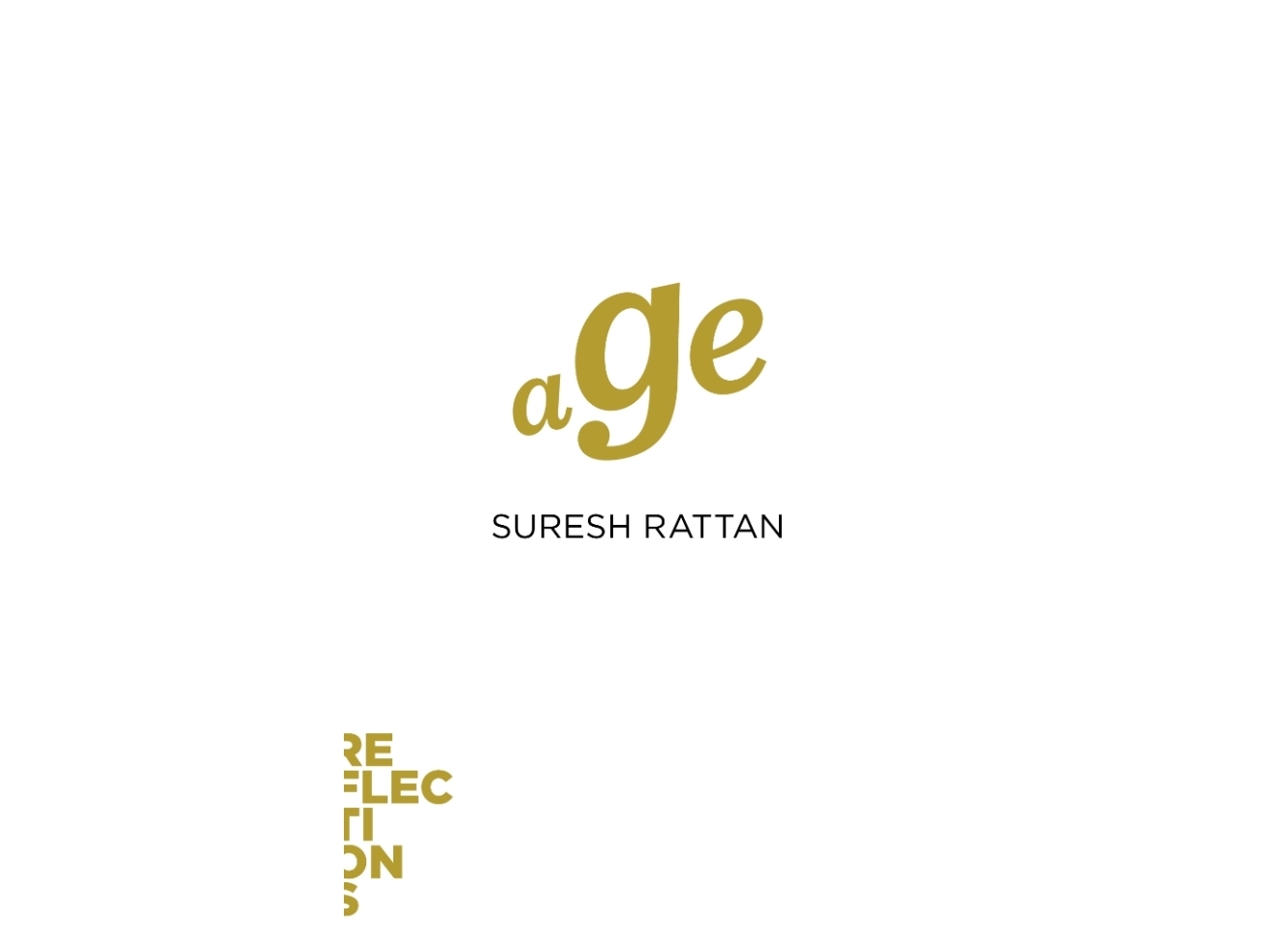 Age | Suresh Rattan