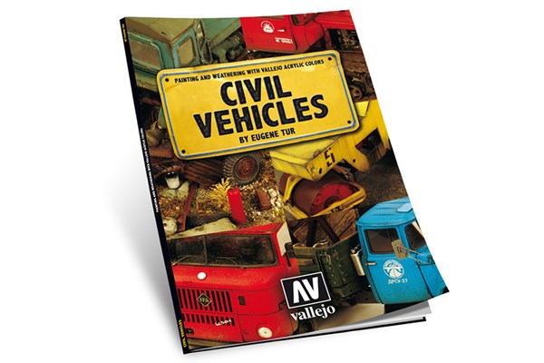 Vallejo Vallejo: Book - Civil Vehicles By Eugene Tur