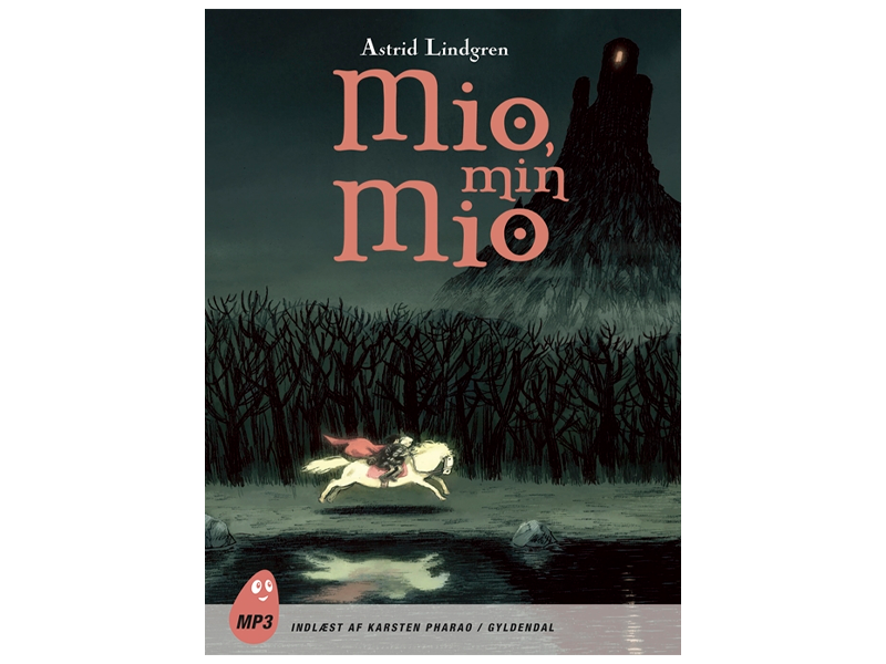 Mio, min Mio Astrid Lindgren Språk: Danska | Författare - Utvalda författare - Astrid Lindgren | GameStuff