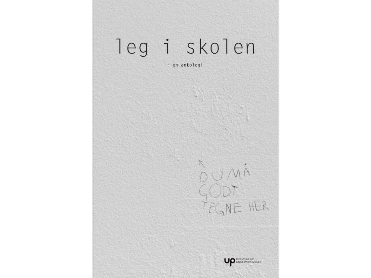 Leg I Skolen | Helle Marie Skovbjerg, Stig Brostrøm, Mads Hermansen M.Fl.