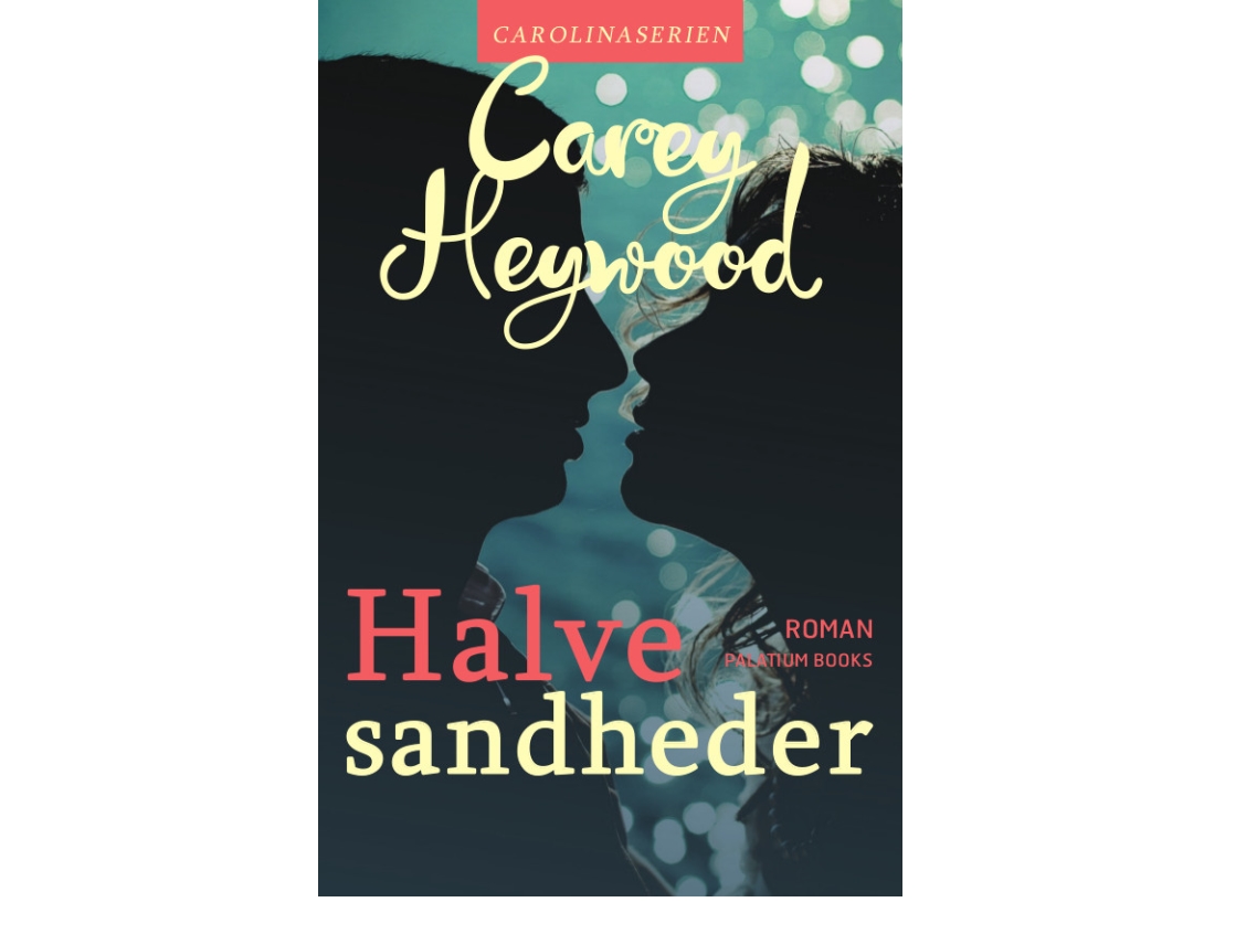 Halbwahrheiten | Carey Heywood | Sprache: Dänish