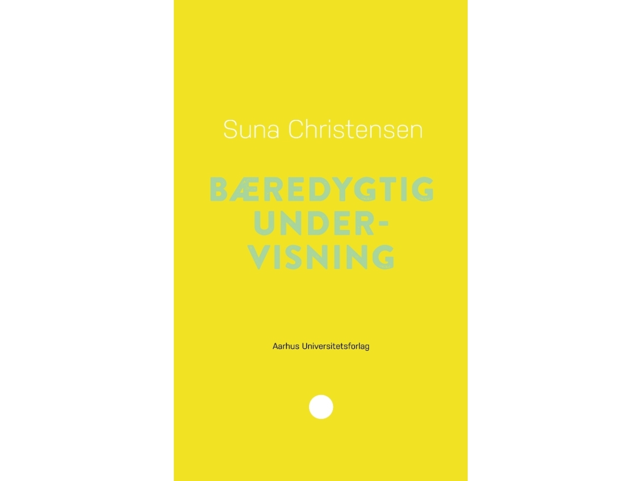 Bæredygtig Undervisning | Suna Christensen