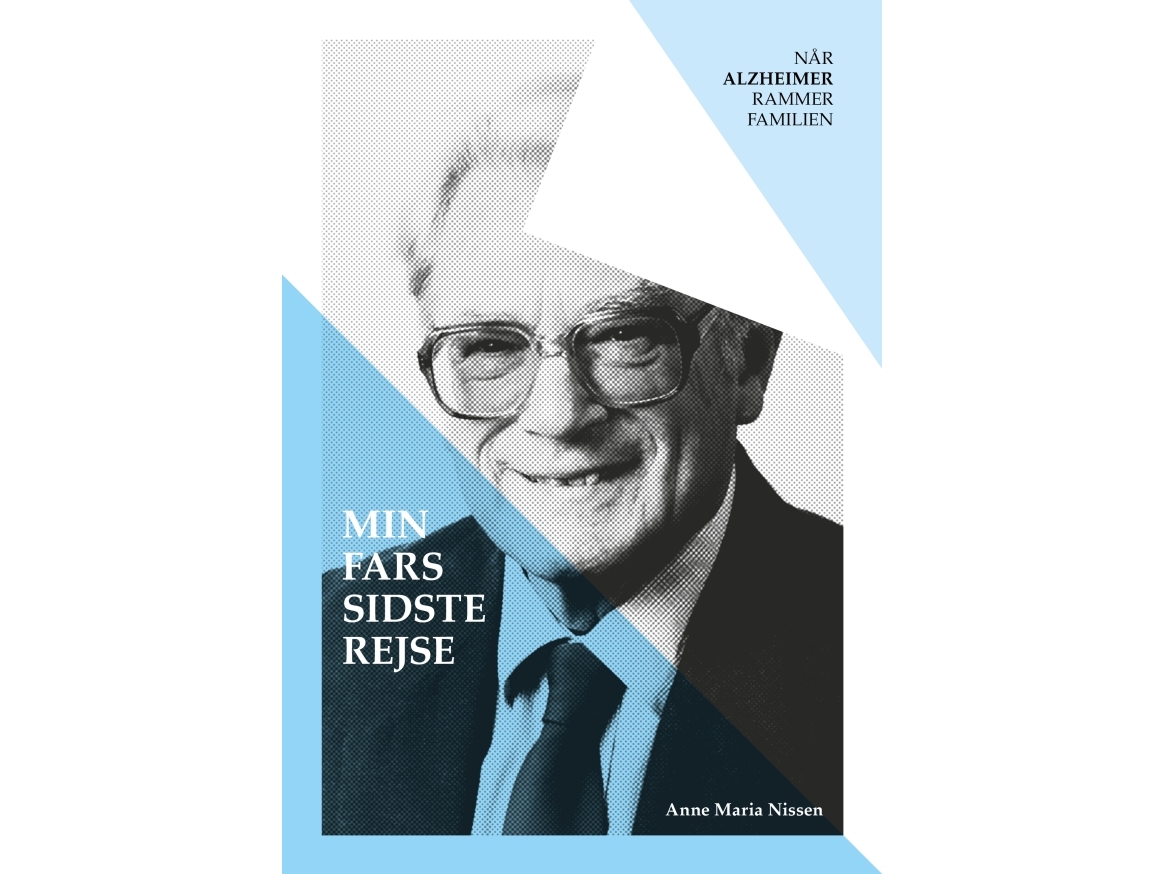 Min Fars Sidste Rejse | Anne Maria Nissen