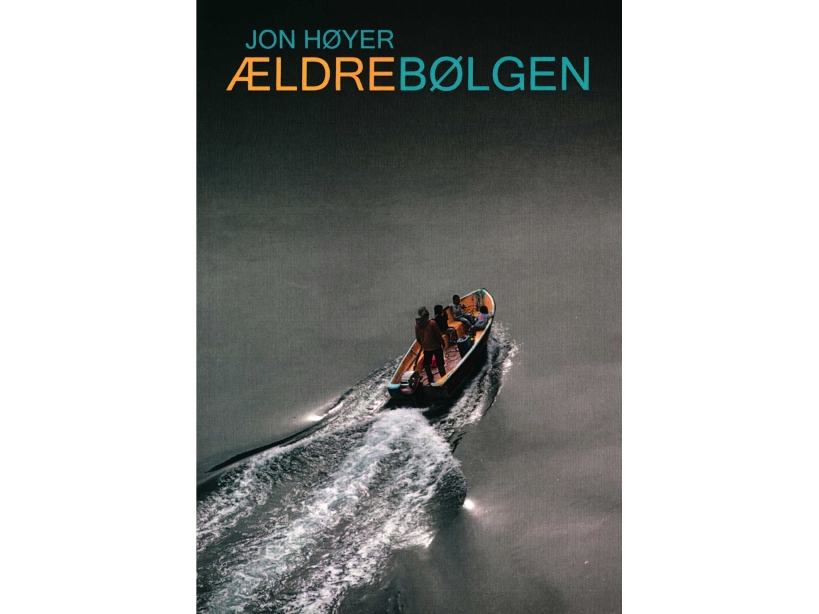 Ældrebølgen | Jon Høyer | Sprache: Dänish