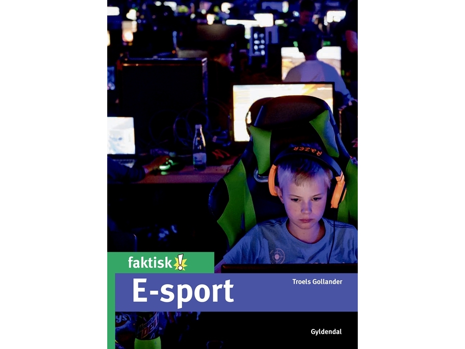 E-Sport | Troels Gollander | Sprache: Dänish