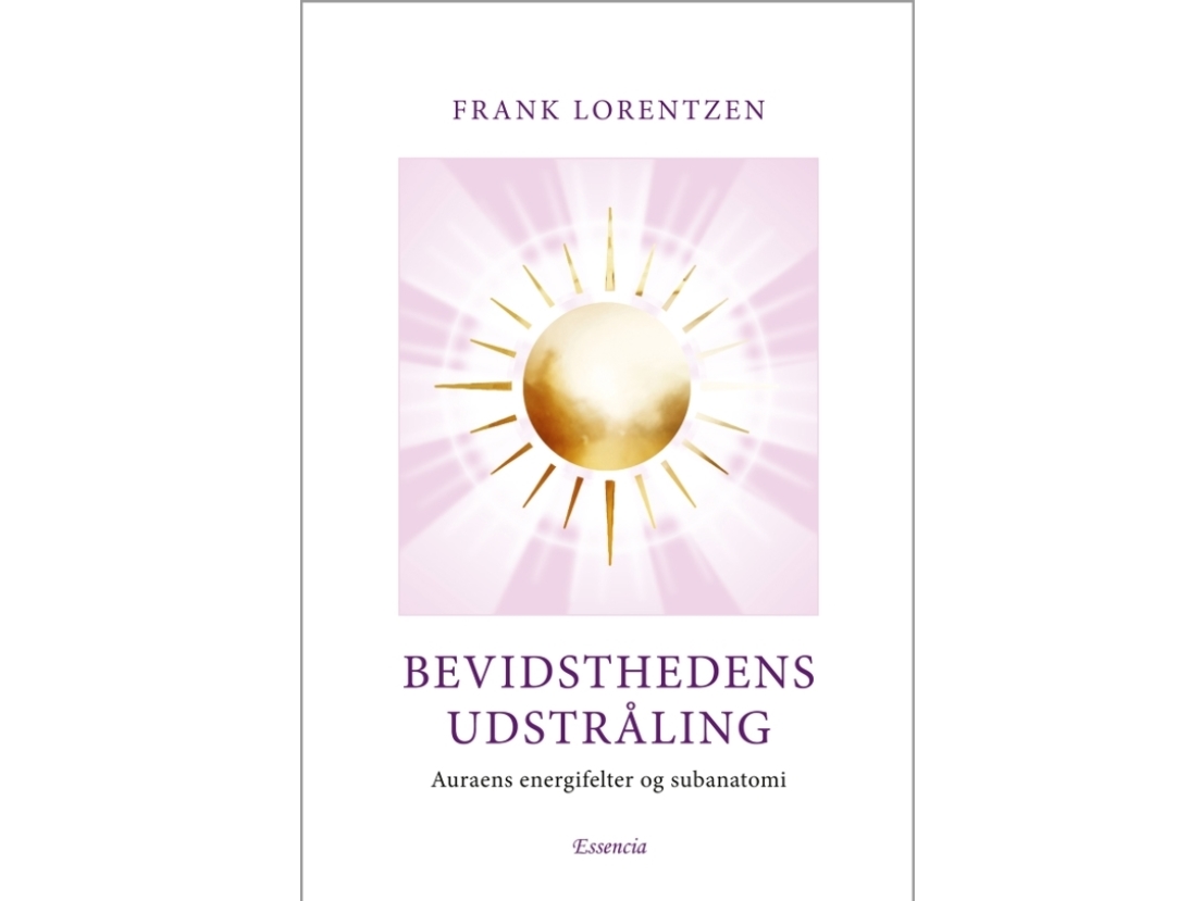 Bevidsthedens Udstråling | Frank Lorentzen