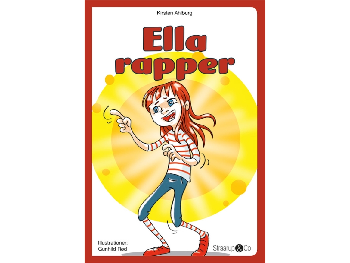 Ella rapper Kirsten Ahlburg | Böcker - Barnböcker | GameStuff