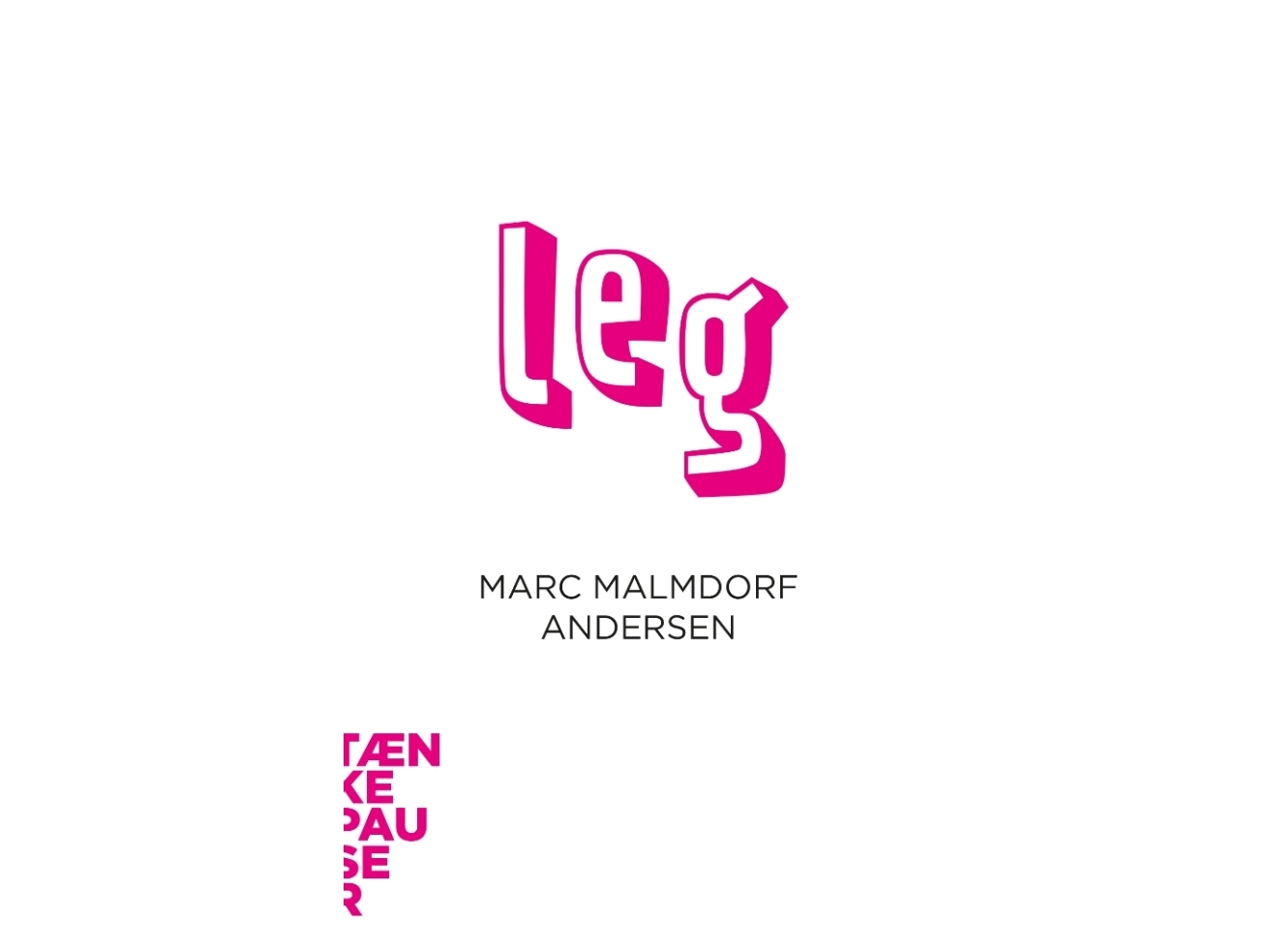 Leg | Marc Malmdorf Andersen | Sprache: Dänish