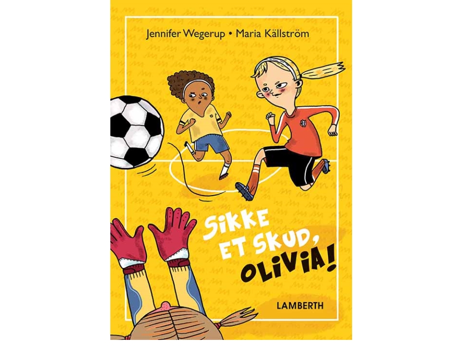 Sikke Et Skud, Olivia! | Jennifer Wegerup