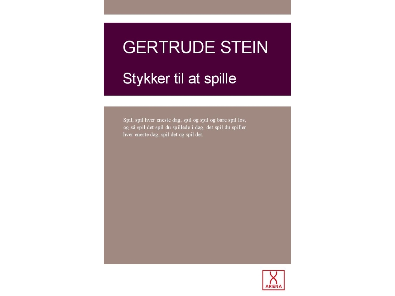Stykker Til At Spille | Getrtude Stein | Sprache: Dänish