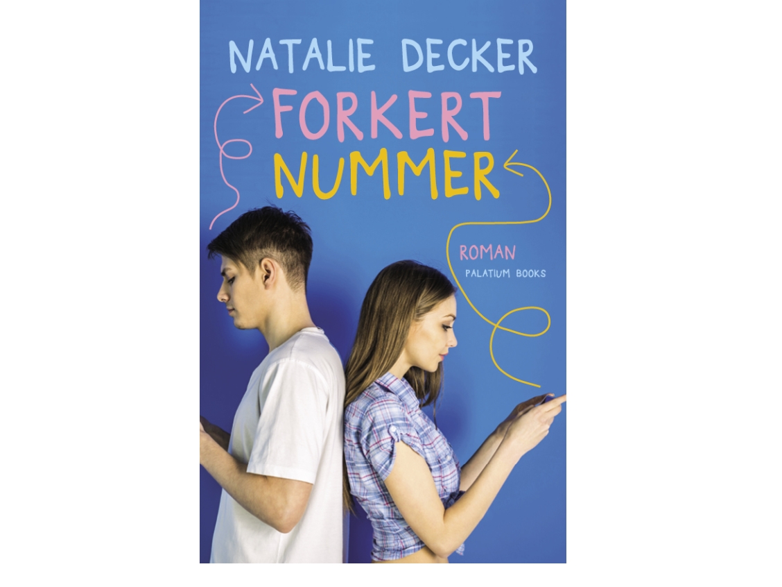 Forkert Nummer | Natalie Decker