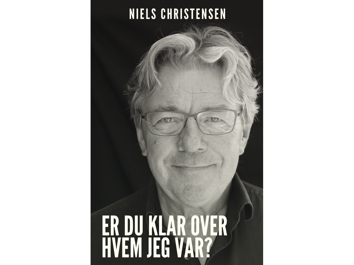 Er Du Klar Über, Hvem Jeg Var? | Niels Christensen | Sprache: Dänish