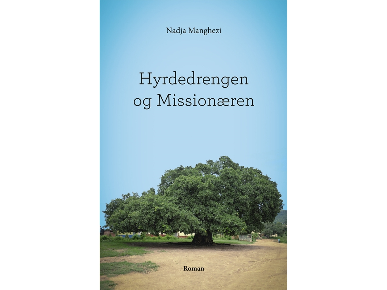 Hyrdedrengen Og Missionæren | Nadja Manghezi