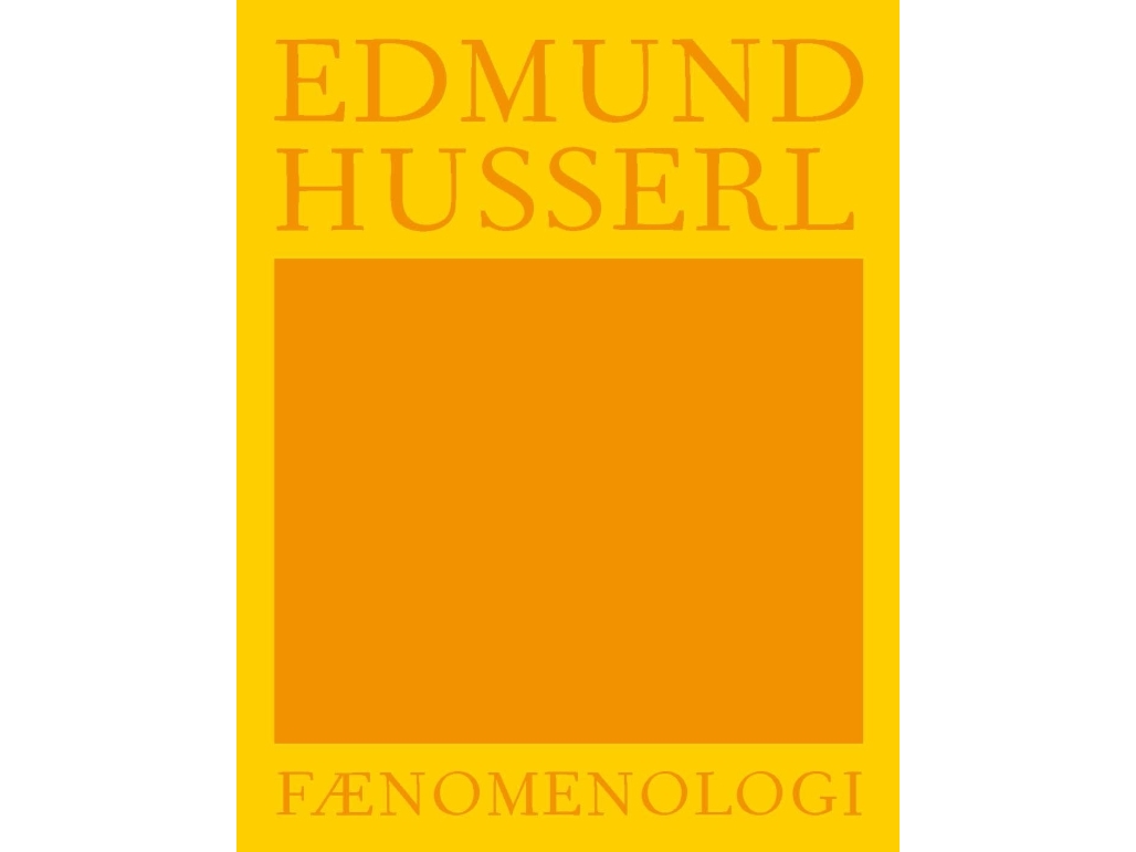 Fænomenologi | Edmund Husserl