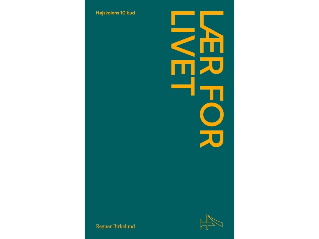 Lær for livet | Regner Birkelund