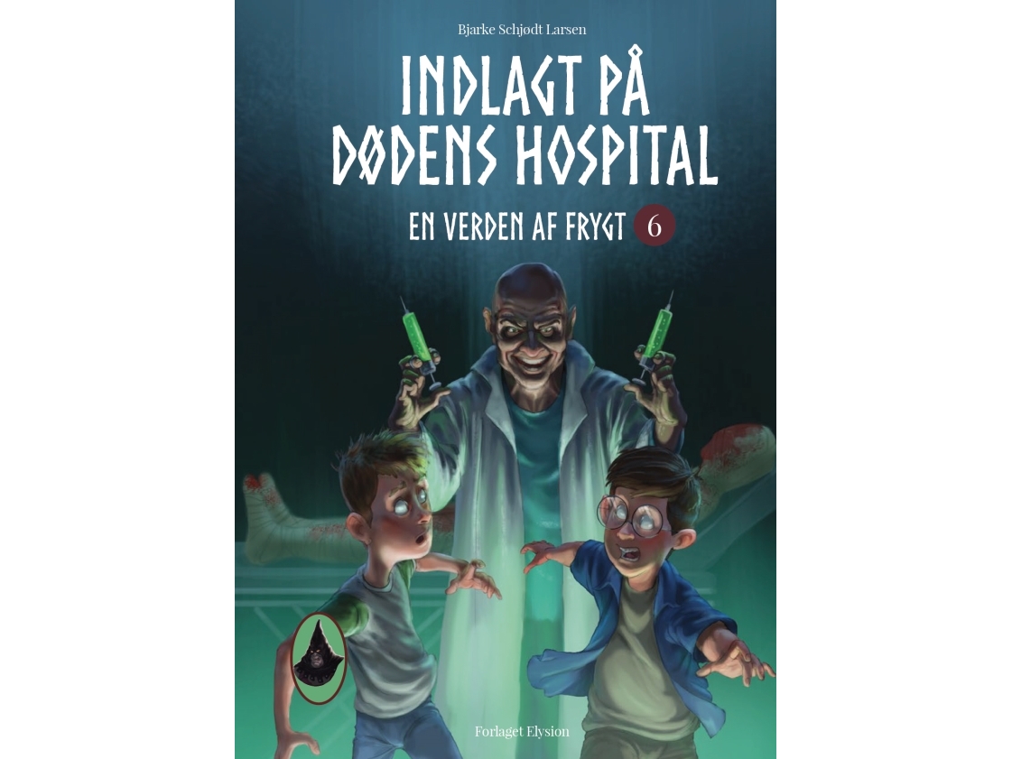 Indlagt På Dødens Hospital | Bjarke Schjødt Larsen | Sprache: Dänish