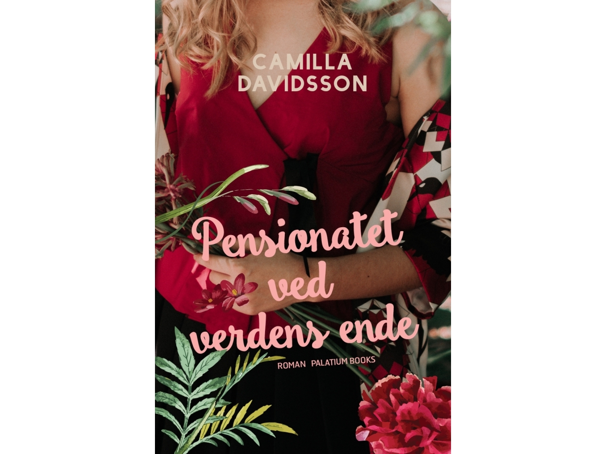 Pensionatet Ved Verdens Ende | Camilla Davidsson | Sprache: Dänish