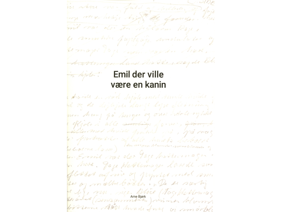Emil Der Ville Være Kanin | Arne Bjørk