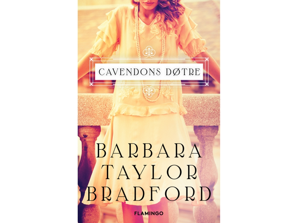 Cavendons Døtre | Barbara Taylor Bradford | Sprache: Dänish