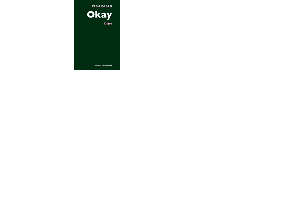 Okay | Sten Kaalø | Sprache: Dänish