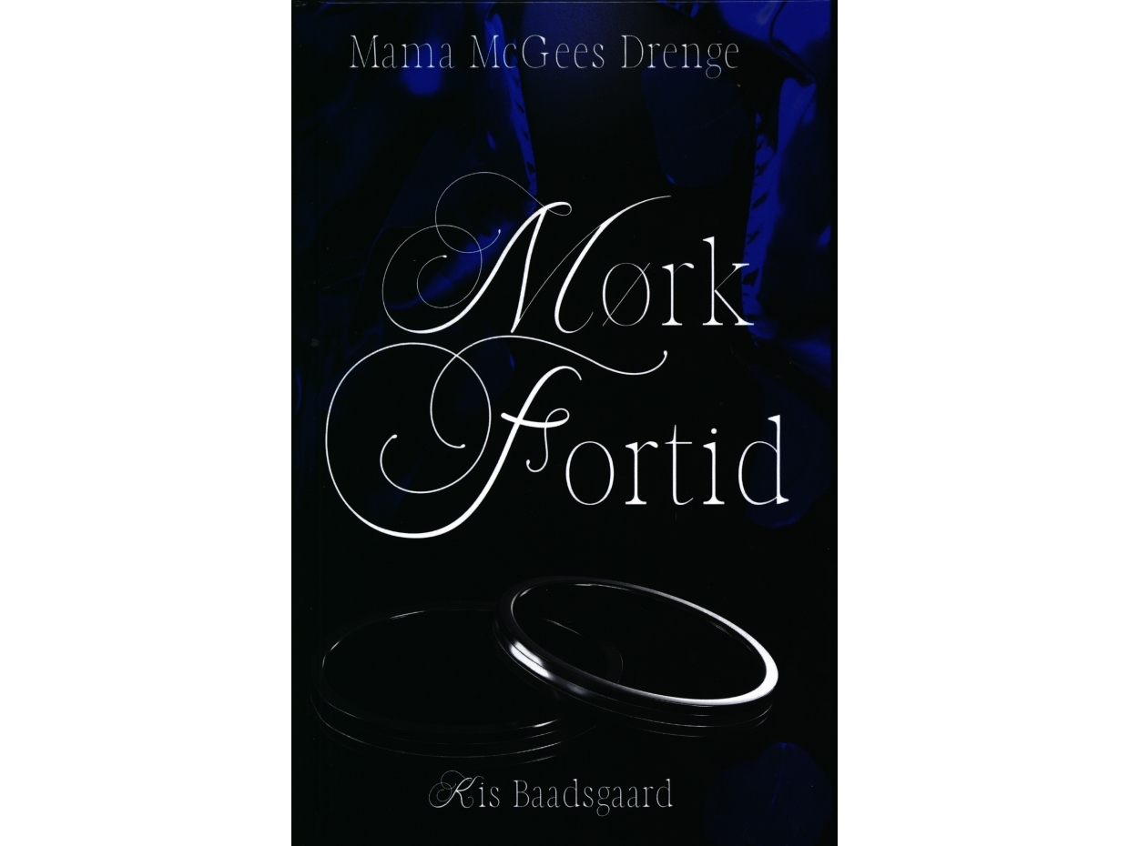 Mørk Fortid | Kis Baadsgaard