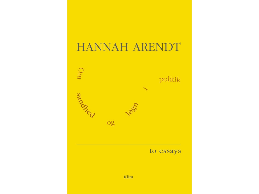 Om sandhed og løgn i politik Hannah Arendt Språk: Danska | Böcker - Kropp och sinne | GameStuff