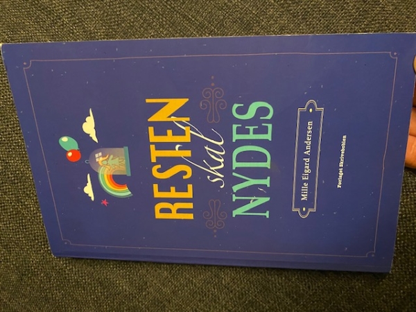 Genießen Sie Den Rest | Mille Eigard Andersen | Sprache: Dänish