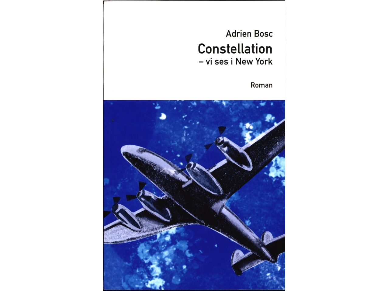 Constellation | Adrien Bosc | Sprache: Dänish
