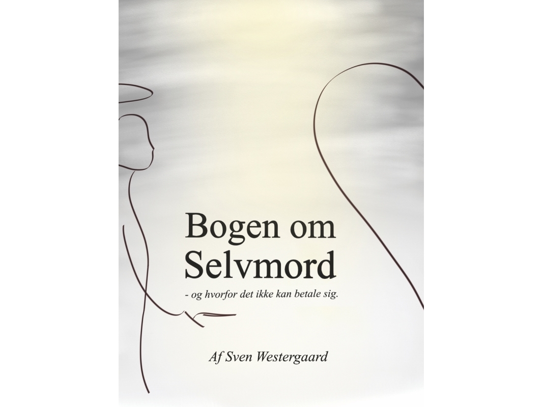 Das Buch Des Selbstmords | Sven Westergaard | Sprache: Dänish