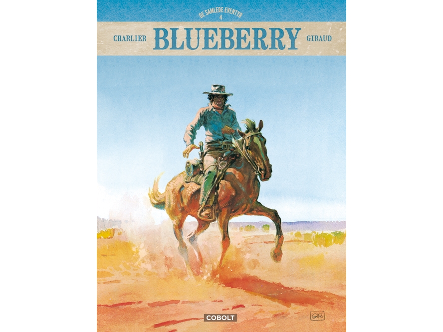 Blueberry – De samlede eventyr 4 | Jean-Michel Charlier