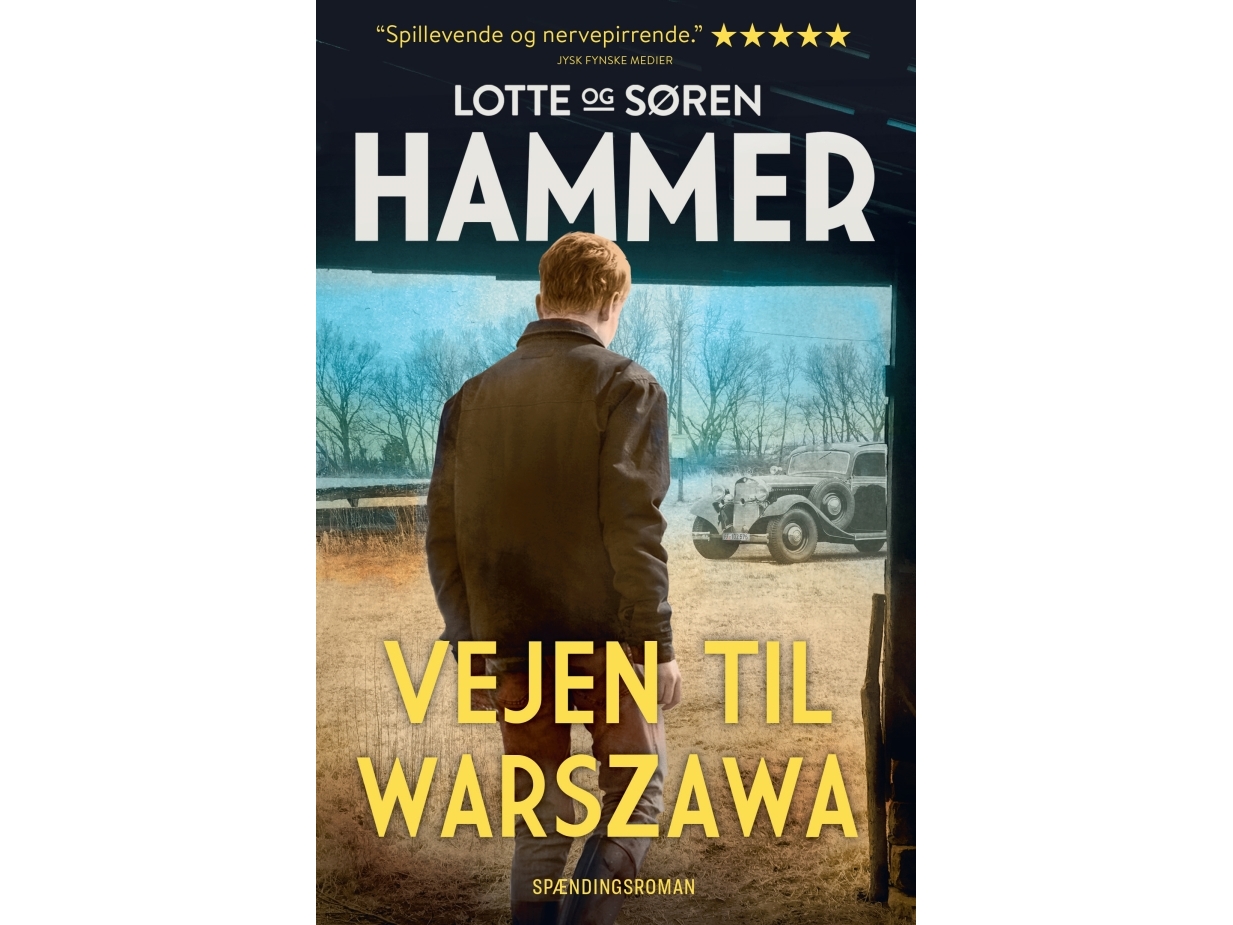 Der Weg Nach Warschau | Lotte Hammer Und Søren Hammer | Sprache: Dänish