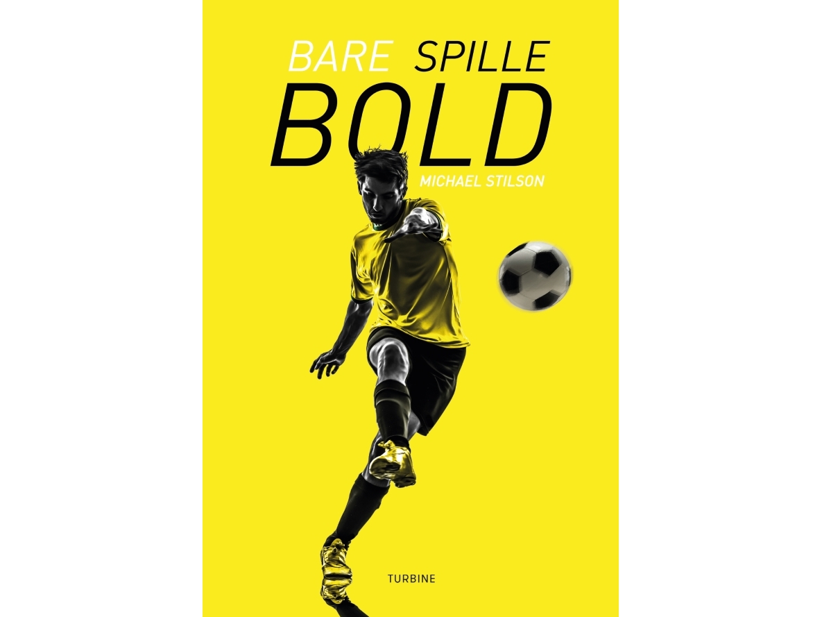 Bare Spille Bold | Michael Stilson