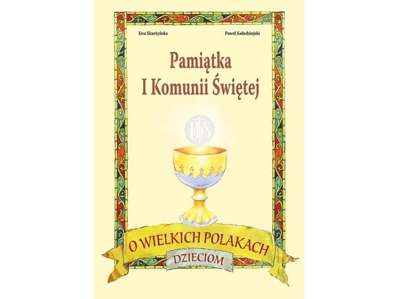 WDS Sandomierz mindekort til Den Hellige Nadver / 1. kommunion, om store polakker for børn