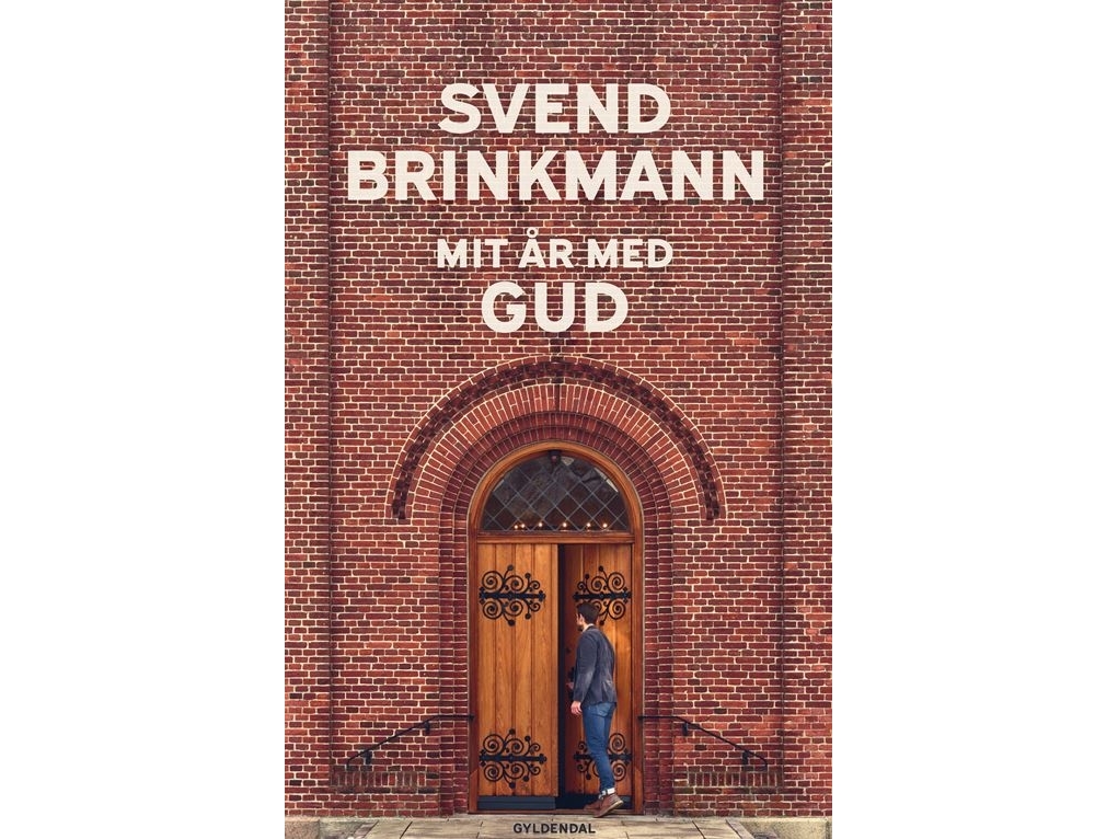 Mit år med Gud | Svend Brinkmann