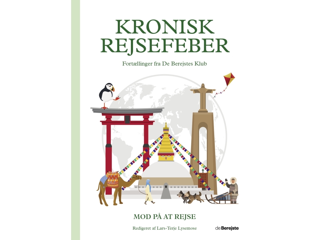 Kronisk rejsefeber | Lars-Terje Lysemose (redaktør)