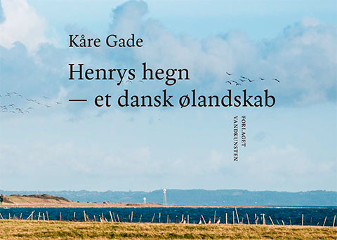 Henrys Hegn | Kåre Gade