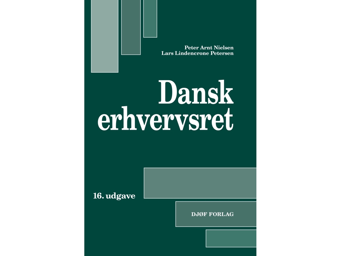 Dansk affärsjuridik Peter Arnt Nielsen &amp Lars Lindencrone Petersen | Böcker - Yrke | GameStuff