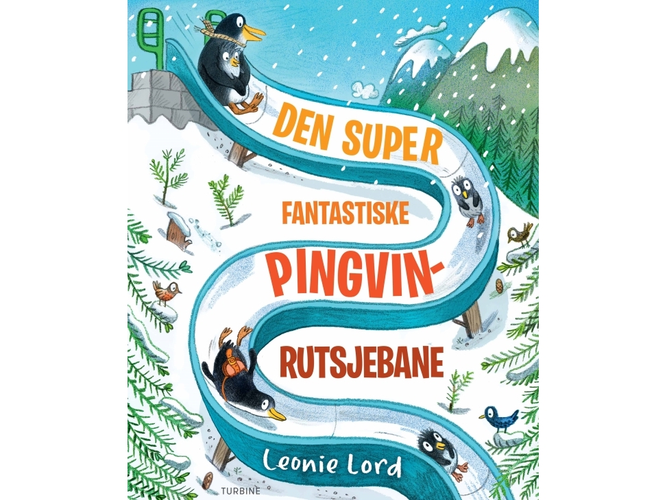 Den Super Fantastiske Pingvinrutsjebane | Leonie Lord