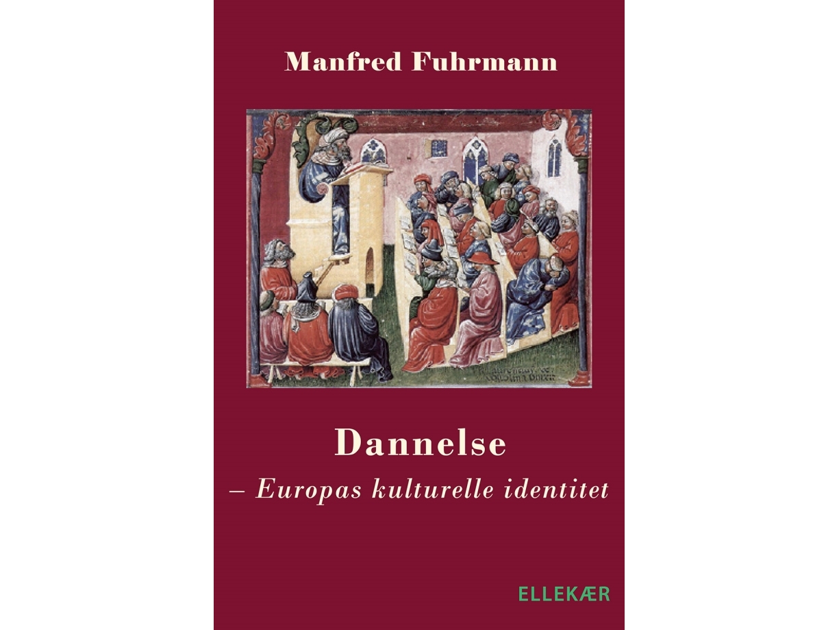 Dannelse | Manfred Fuhrmann | Sprache: Dänish