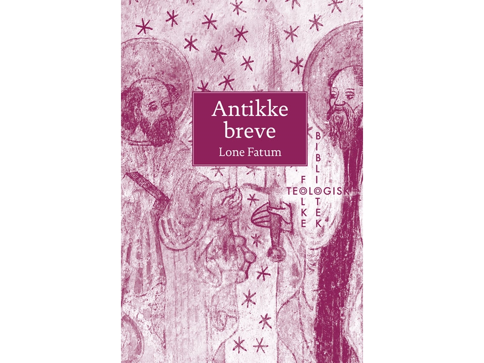 Antike Briefe | Lone Fatum | Sprache: Dänish